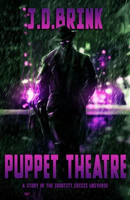 Puppet Theatre, J. D. Brink - Ebook - 9781386054917