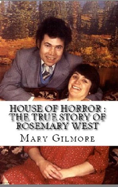 House of Horror, Mary Gilmore - Ebook - 9781386055761