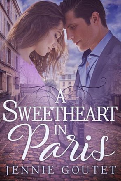 A Sweetheart in Paris, Jennie Goutet - Ebook - 9781386058946