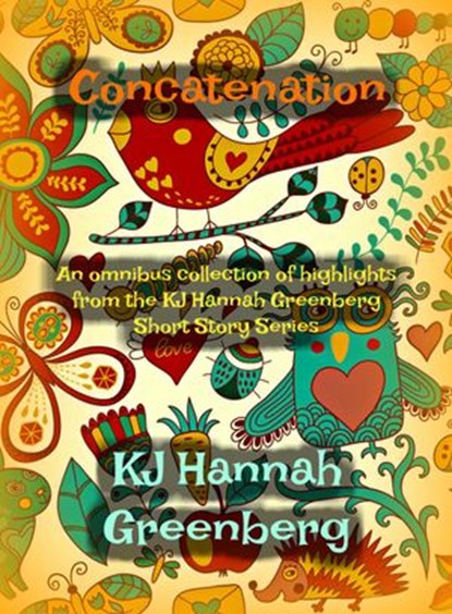 Concatenation, KJ Hannah Greenberg - Ebook - 9781386072720