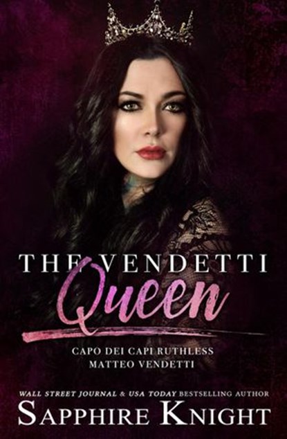 The Vendetti Queen, Sapphire Knight - Ebook - 9781386082279
