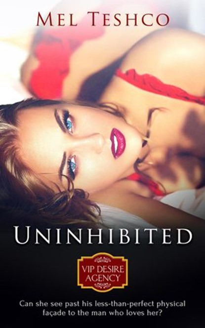 Uninhibited, Mel Teshco - Ebook - 9781386088639