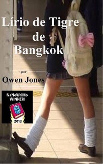 Lírio de Tigre de Bangkok, Owen Jones - Ebook - 9781386109068