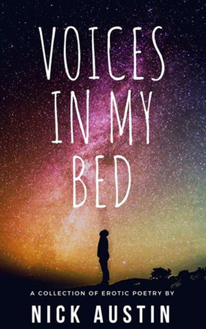 Voices in My Bed, Nick Austin - Ebook - 9781386114529
