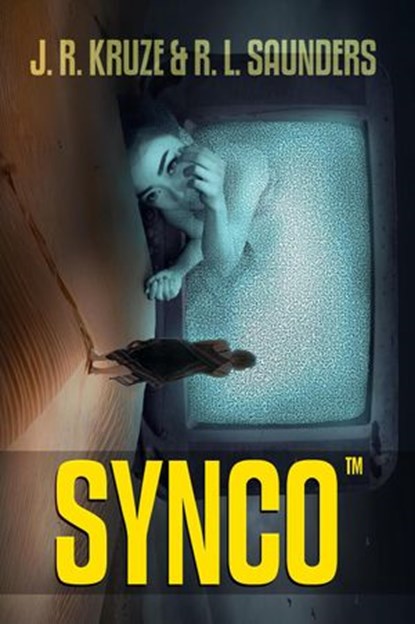 Synco, J. R. Kruze ; R. L. Saunders - Ebook - 9781386126089