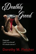 Deathly Greed