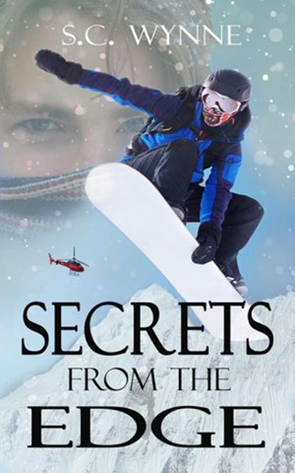 Secrets From the Edge, S.C. Wynne - Ebook - 9781386141075