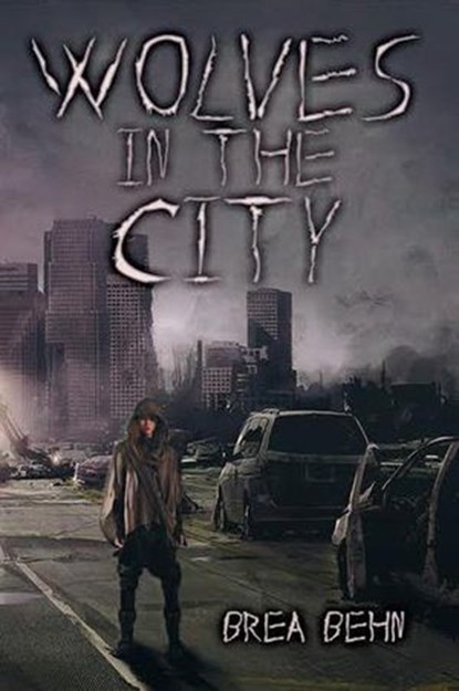 Wolves in the City, Brea Behn - Ebook - 9781386141389
