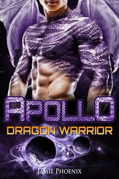 Apollo: Dragon Warrior, Jamie Phoenix ; Ashley West - Ebook - 9781386150084