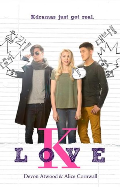 K-Love, Devon Atwood and Alice Cornwall - Ebook - 9781386150251