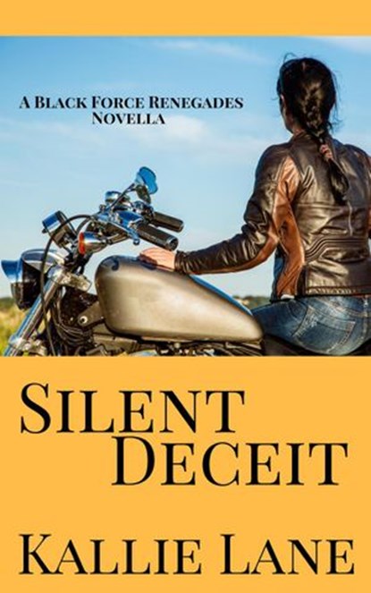 Silent Deceit, Kallie Lane - Ebook - 9781386154570