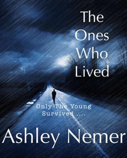 The Ones Who Lived, Ashley Nemer - Ebook - 9781386154969