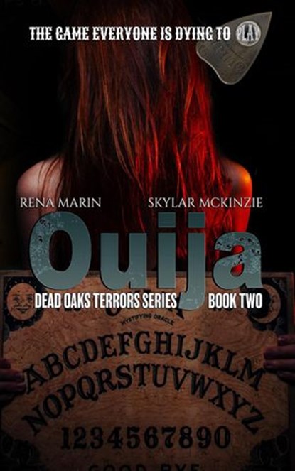 Ouija, Rena Marin ; Skylar McKinzie - Ebook - 9781386164746