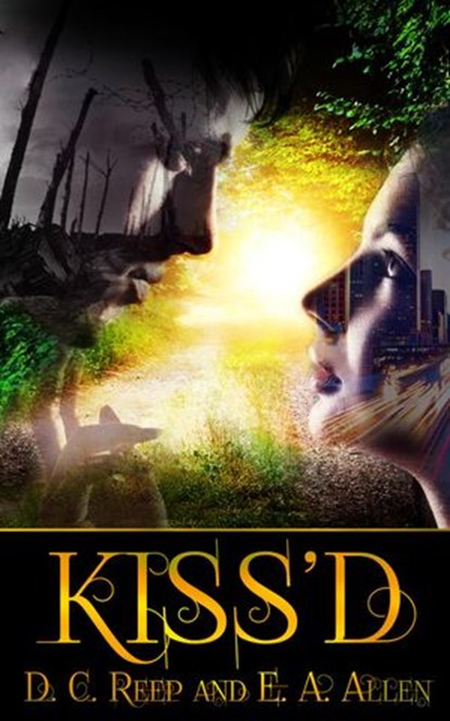 Kiss'd, Diana Reep ; Emily Ann Allen - Ebook - 9781386172079