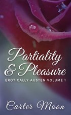 Partiality & Pleasure | Carter Moon | 