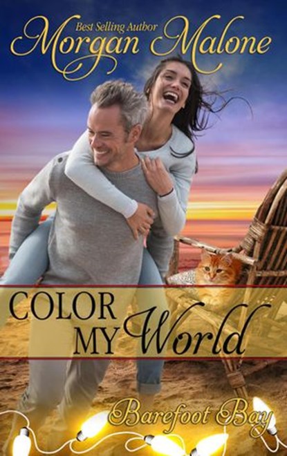 Color My World, Morgan Malone - Ebook - 9781386185222