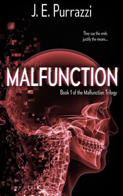 Malfunction, J.H. Moore - Ebook - 9781386186229