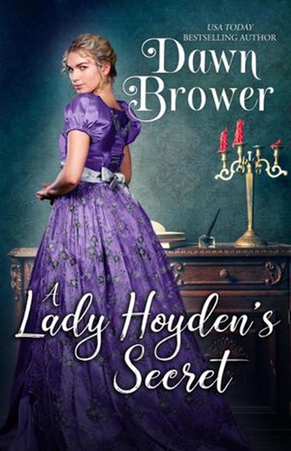 A Lady Hoyden's Secret, Dawn Brower - Ebook - 9781386189084