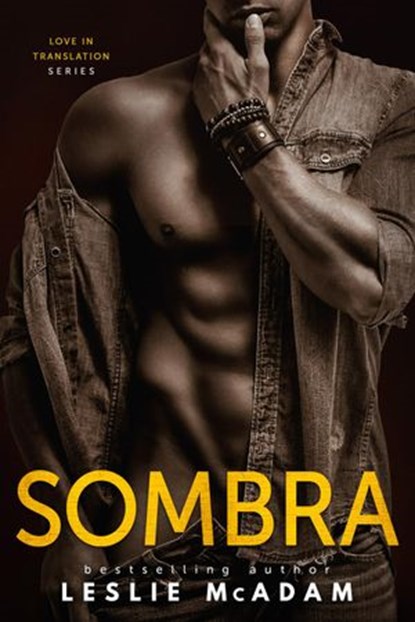 Sombra, Leslie McAdam - Ebook - 9781386190899