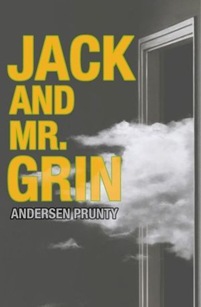 Jack and Mr. Grin, Andersen Prunty - Ebook - 9781386192862