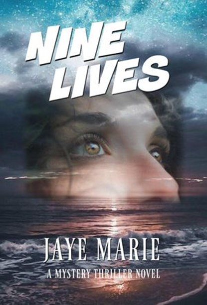 Nine Lives, Jaye Marie - Ebook - 9781386197584