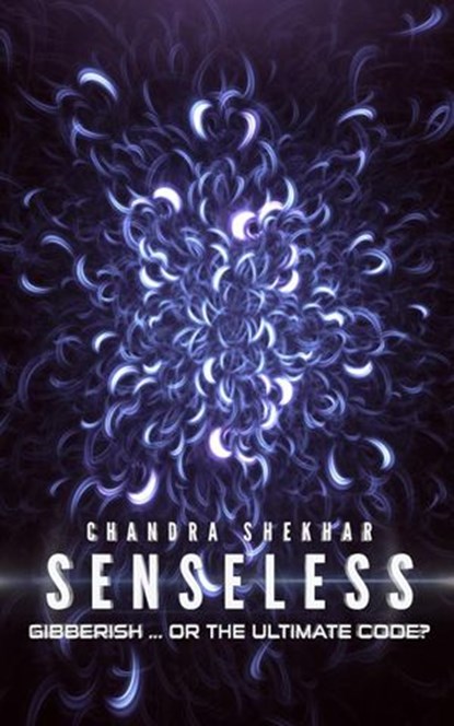 Senseless, Chandra Shekhar - Ebook - 9781386200826