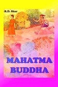 Mahatma Buddha | R.D. Shar | 