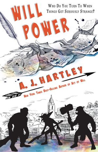 Will Power, A.J. Hartley - Ebook - 9781386207931