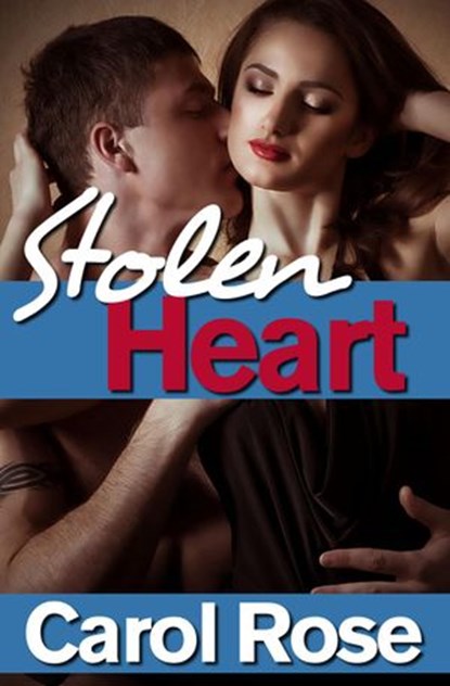 Stolen Heart, Carol Rose - Ebook - 9781386210986