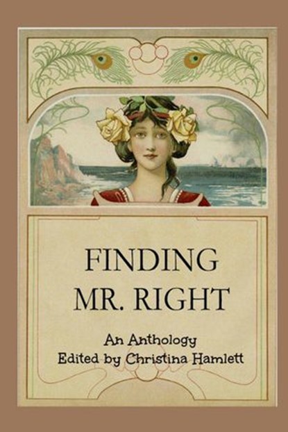 Finding Mr. Right, Christina Hamlett - Ebook - 9781386212072