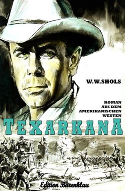 Texarkana, W. W. Shols - Ebook - 9781386212775