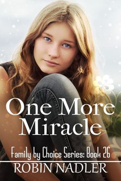 One More Miracle, Robin Nadler - Ebook - 9781386215493