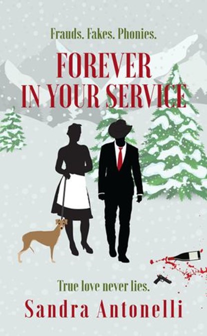 Forever in Your Service, Sandra Antonelli - Ebook - 9781386218654