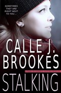 Stalking | Calle J. Brookes | 
