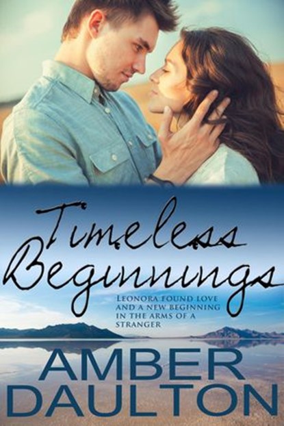 Timeless Beginnings, Amber Daulton - Ebook - 9781386226666