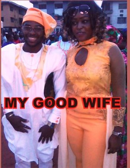 My Good Wife, paul nwankwo - Ebook - 9781386229445