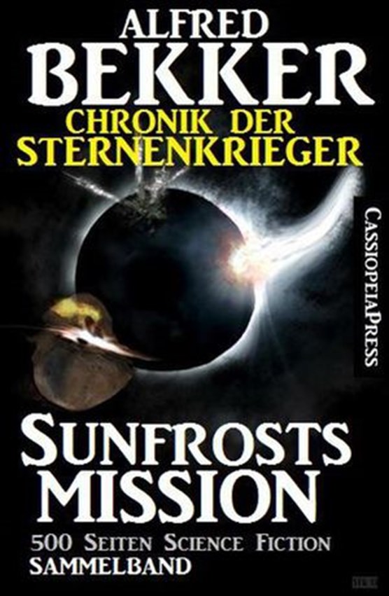 Chronik der Sternenkrieger - Sunfrosts Mission