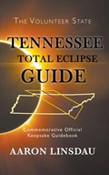 Tennessee Total Eclipse Guide | Aaron Linsdau | 