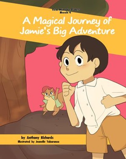 A Magical Journey of Jamie's Big Adventure, Anthony Richards - Ebook - 9781386233961