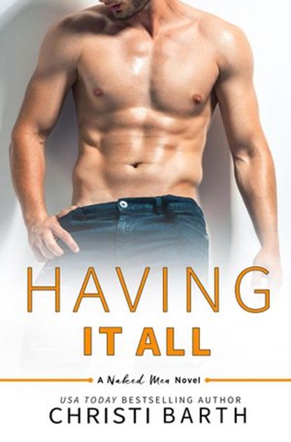 Having It All, Christi Barth - Ebook - 9781386237549