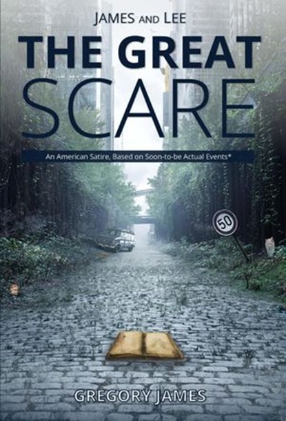 James and Lee: The Great Scare, Gregory James - Ebook - 9781386240778
