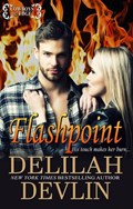 Flashpoint | Delilah Devlin | 