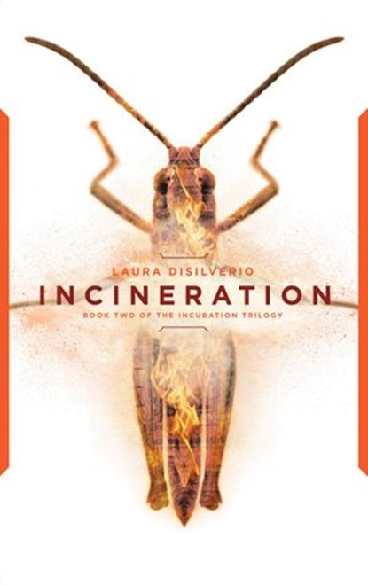Incineration, Laura DiSilverio - Ebook - 9781386245193