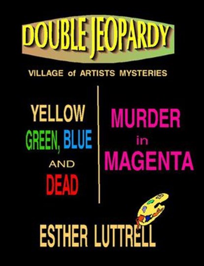 Double Jeopardy, Esther Luttrell - Ebook - 9781386246107