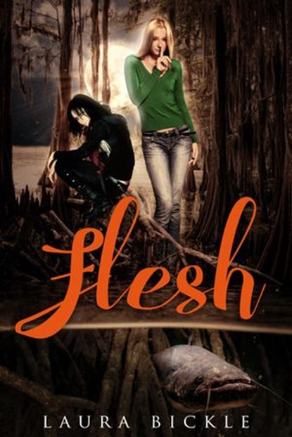 Flesh, Laura Bickle - Ebook - 9781386251682
