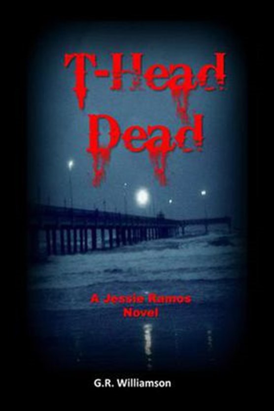 T-Head Dead – A Jesse Ramos Novel