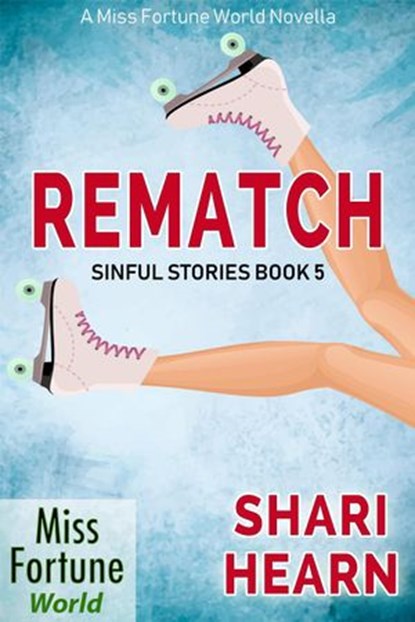 Rematch, Shari Hearn - Ebook - 9781386256915