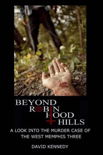 Beyond Robin Hood Hills, David Kennedy - Ebook - 9781386258490