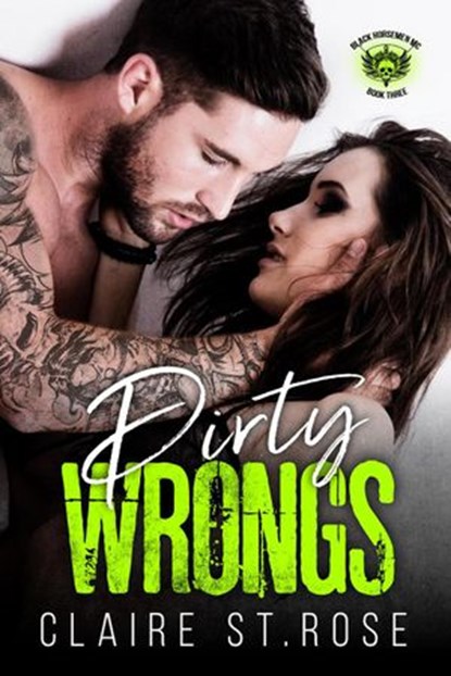 Dirty Wrongs, Claire St. Rose - Ebook - 9781386261766