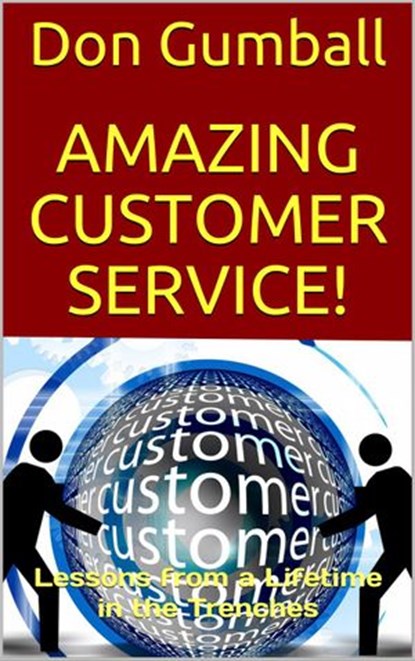 Amazing Customer Service!, Don Gumball - Ebook - 9781386274957